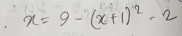 x=9-(x+1)^2-2