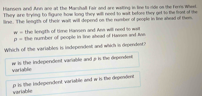 Solved: Hansen and Ann are at the Marshall Fair and are waiting in line ...