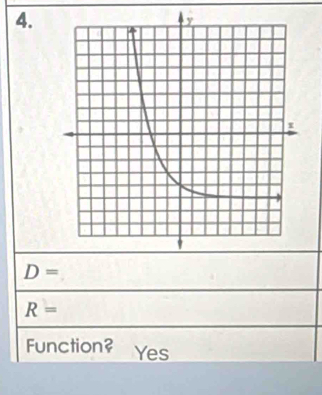 D=
R=
Function? Yes