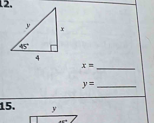 x=
y= _
15.