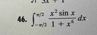 ∈t _(-π /2)^(π /2) x^2sin x/1+x^6 dx