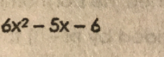 6x^2-5x-6