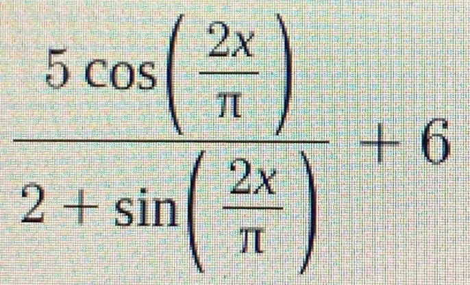 frac 5cos ( 2x/π  )2+sin ( 2x/π  )+6