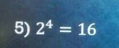 2^4=16