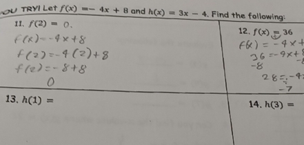 TRY! Let f(x)=-4x+8
1