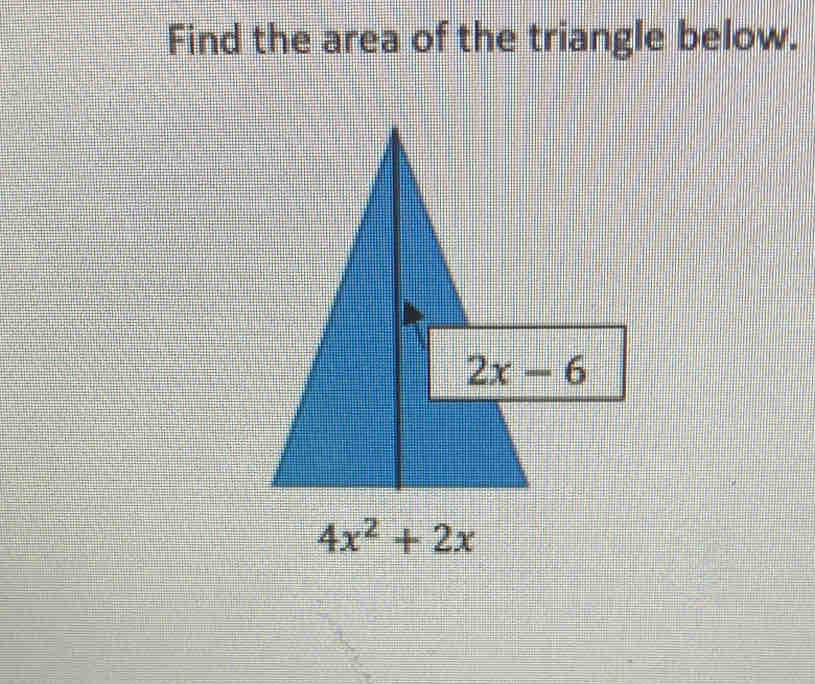 Find the area of the triangle below.