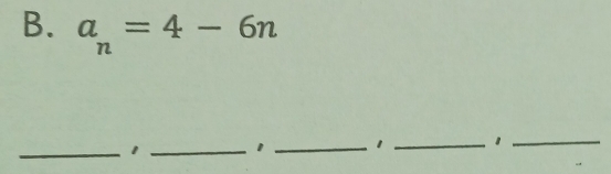 a_n=4-6n
_1 _1 _1 _1_