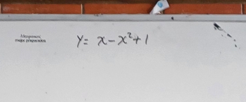 y=x-x^2+1