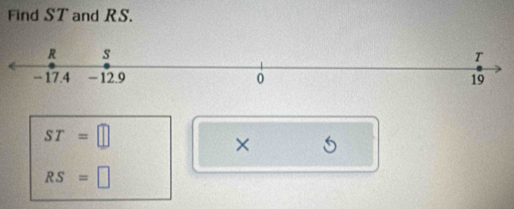 Find ST and RS.
ST=□
× 5
RS=□