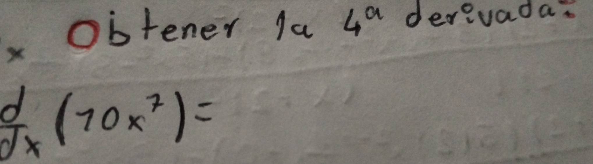 Obtener la 4^a derivada.
 d/dx (10x^7)=