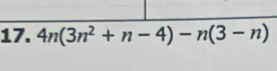 4n(3n^2+n-4)-n(3-n)