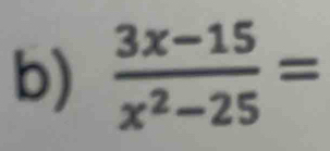  (3x-15)/x^2-25 =