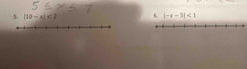 |10-x|<2</tex> 6. |-x-5|<1</tex>