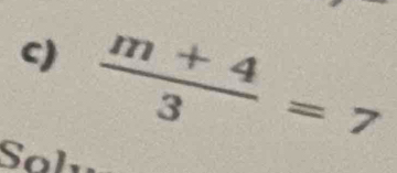  (m+4)/3 =7
Sal