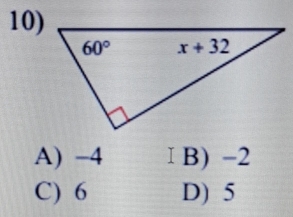 A) -4 Ⅰ B) -2
C) 6 D) 5