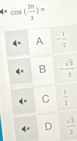 × cos ( 2π /3 )=
 sqrt(3)/2 