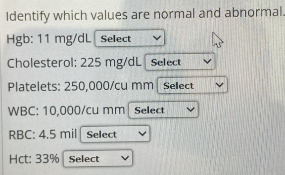 Solved: Identify which values are normal and abnormal. Hgb: 11 mg/dL ...