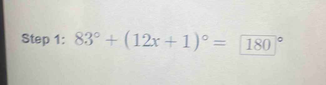 83°+(12x+1)^circ = (180)°