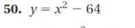 y=x^2-64