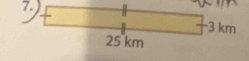 7.)
-3 km
25 km