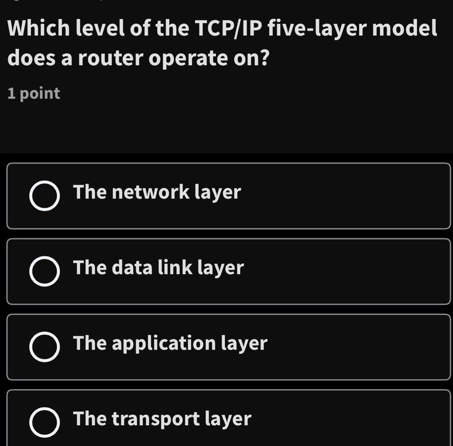 Solved: Which level of the TCP/IP five-layer model does a router ...