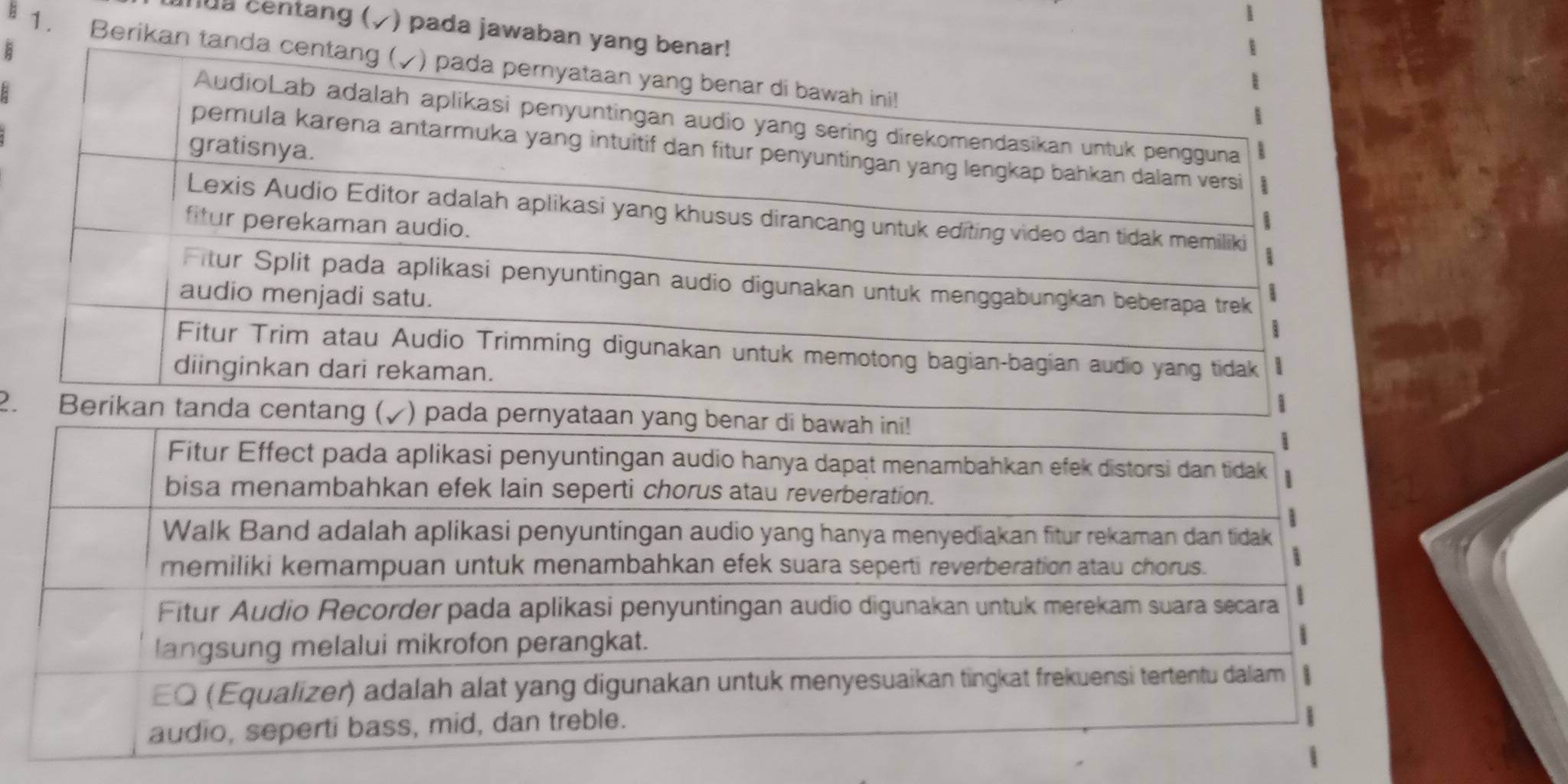 ug centang ( ) pada jawaban ya 
a 
1. Berikan tan 
2.rikan tanda centang (√)