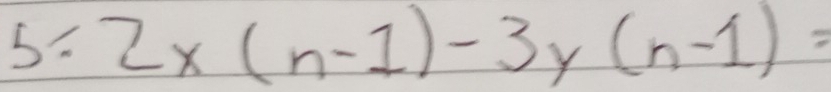 5.2* (n-1)-3y(n-1)=