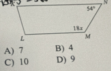 A) 7 B) 4
C) 10 D) 9