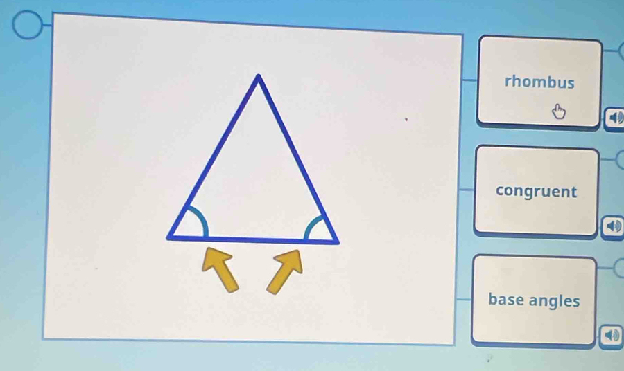 rhombus 
congruent 
base angles