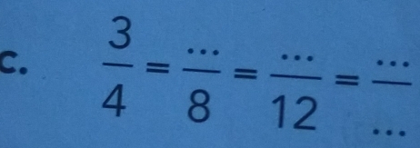  3/4 = (...)/8 = (...)/12 = (...)/...  __°