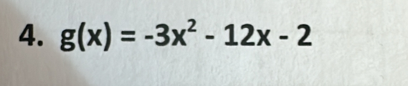 g(x)=-3x^2-12x-2