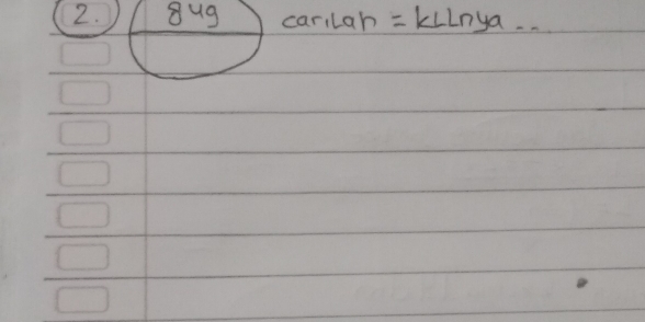 8ug carilah = kLLnya.