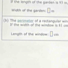 If the length of the garden im,
in
m