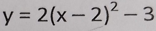 y=2(x-2)^2-3