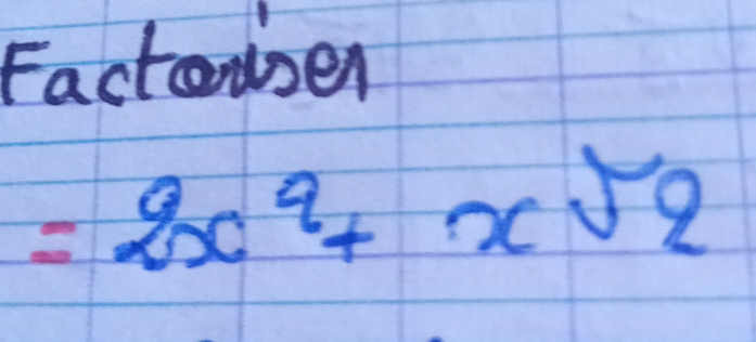 Factor sen =2x^2+xsqrt(2)