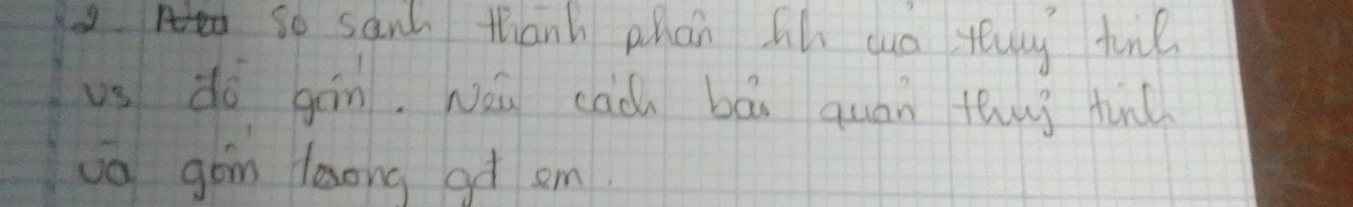 so sand thanh phan 6h cua yeay tie 
vs do gàn. Wó caà bāi quán thug tinl 
va gon lesong at em