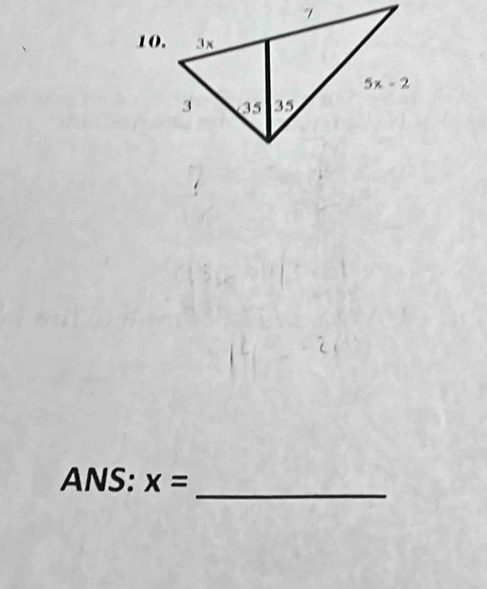 ANS: x=