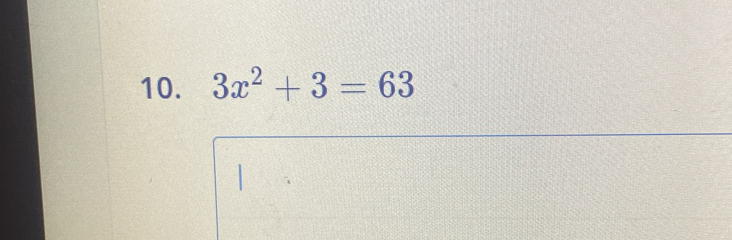 3x^2+3=63