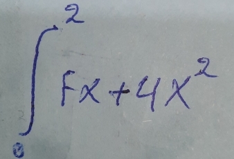 ∈t _0^(2fx+4x^2)