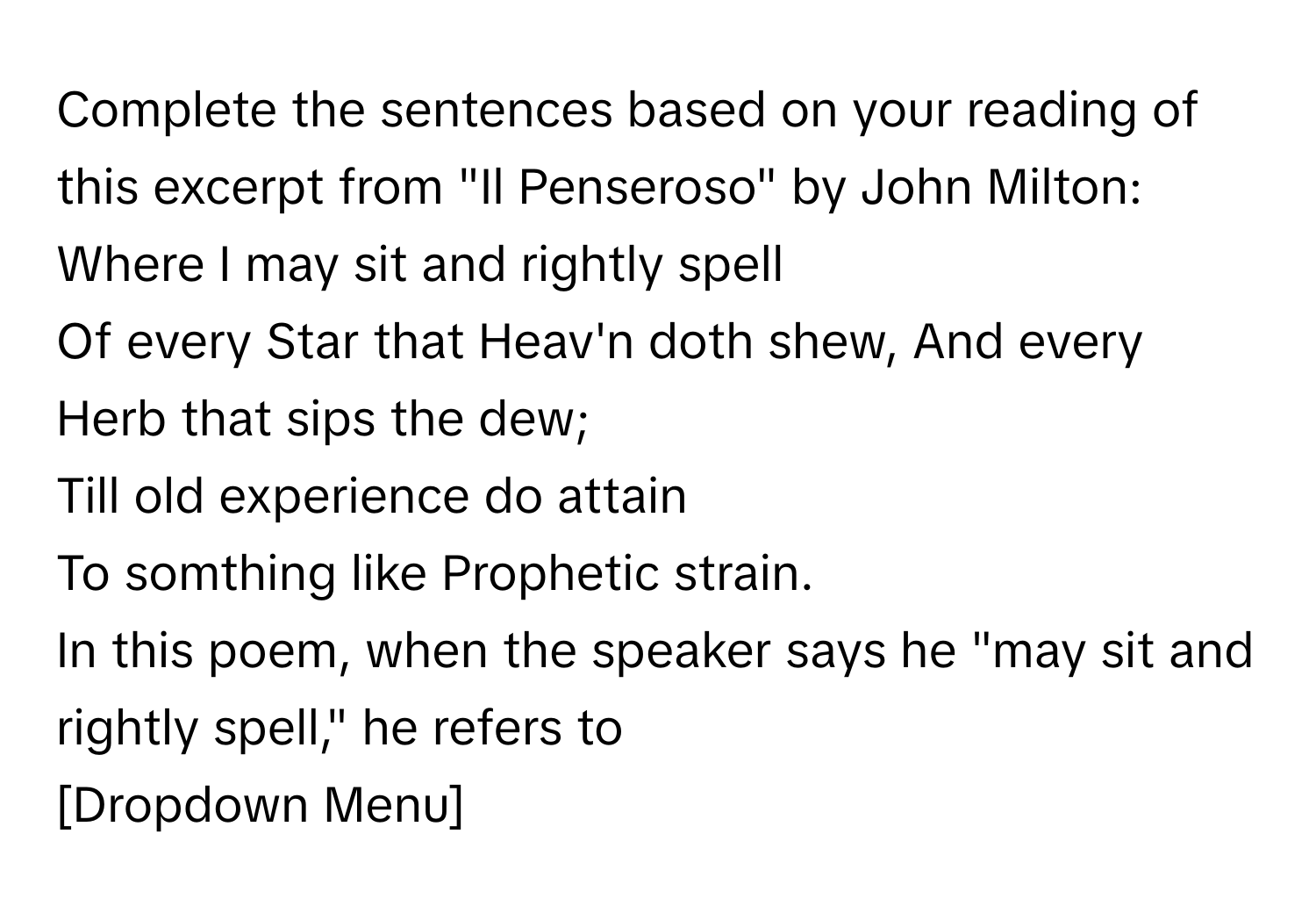 Solved: Complete the sentences based on your reading of this excerpt ...
