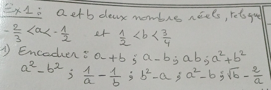 =x1; aetb deax mombre neels, rets gue
- 2/3  et  1/2 
1 Encodiens a-+b a-b; ab; a^2+b^2
a^2-b^2;  1/a - 1/b  y b^2-a, i a^2-b; sqrt(b)- 2/a 