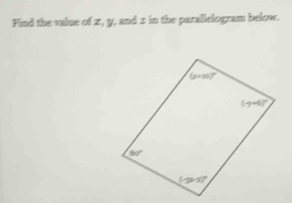 Find the velue of z, y, and z in the parallelogram below.