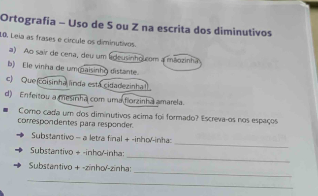 Resolvido:Ortografia - Uso de S ou Z na escrita dos diminutivos 10 ...
