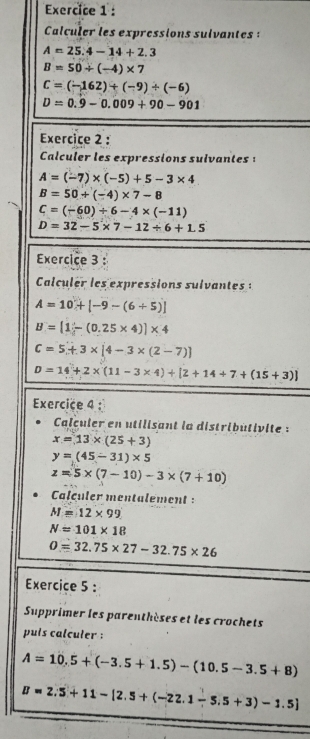 Calculer les expressions sulvantes :
 
te :
E
S
pu