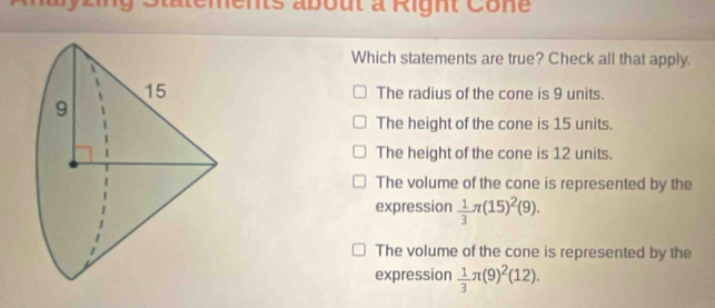 Solved: ements about à Right Cone Which statements are true? Check all ...