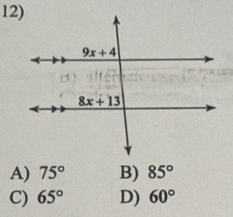 A) 75° B) 85°
C) 65° D) 60°