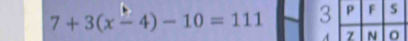 7+3(x-4)-10=111 3 
A