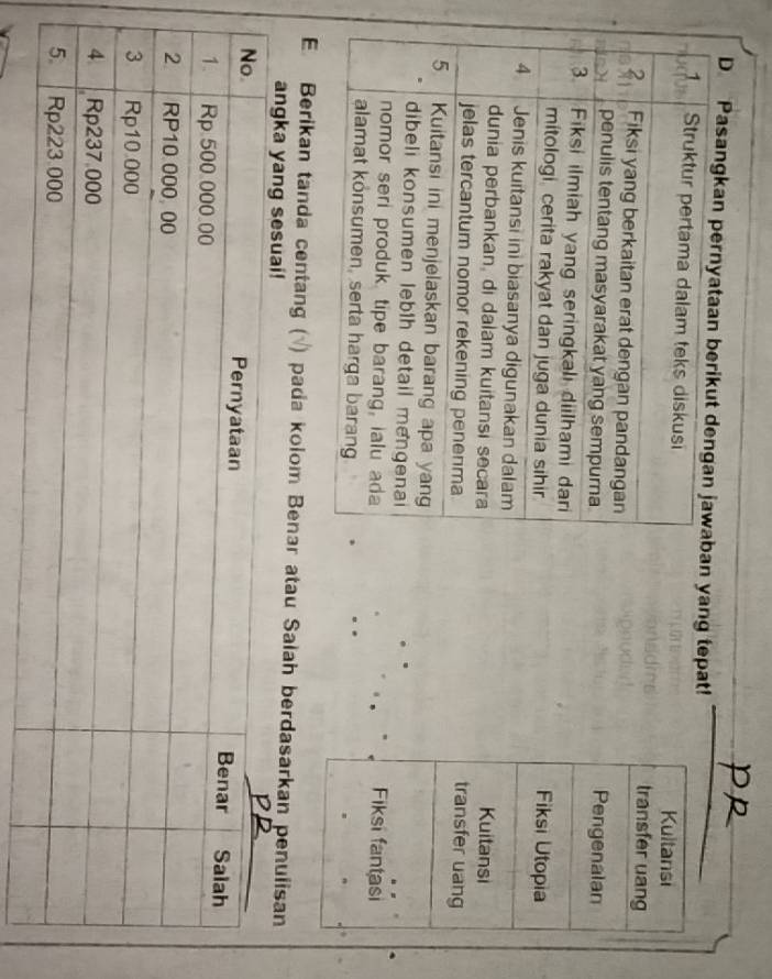 yang tepat! 






E Berikan tanda centang ( √) pada kolom Benar atau Salah berdasarkan penulisan 
angka yang ses