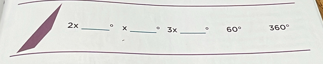 2x _°x _°3x _。 60° 360°