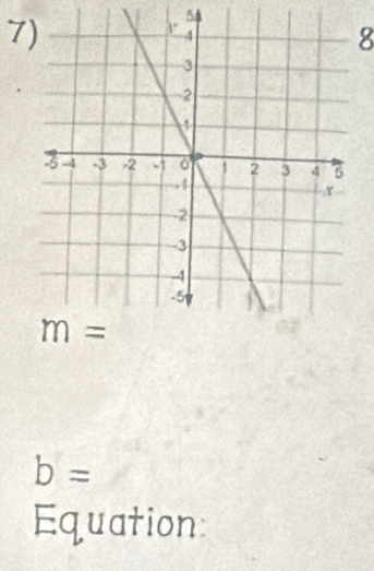 7
5
8
b=
Equation: